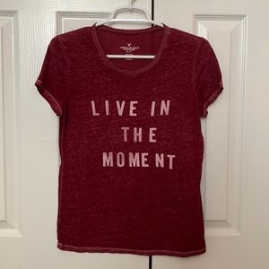 super cute “LIVE IN THE MOMENT” tee